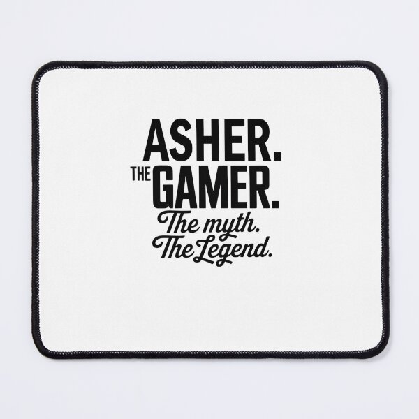 Item preview, Asher The Gamer The Myth The Legend Asher Name - Funny Gamer Quote design designed and sold by Oussinc.