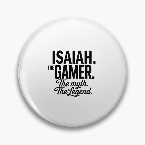 Item preview, Isaiah The Gamer The Myth The Legend Isaiah Name - Funny Gamer Quote design designed and sold by Oussinc.