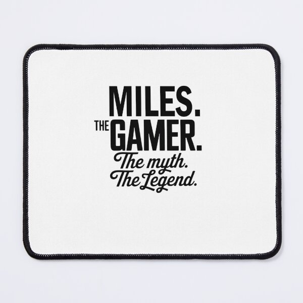 Item preview, Miles The Gamer The Myth The Legend Miles Name - Funny Gamer Quote design designed and sold by Oussinc.