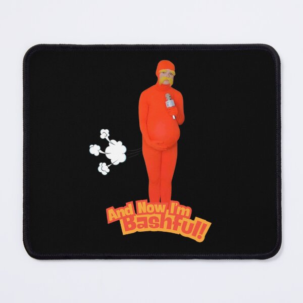 Item preview, And Now i'm Bashful - I'm jokin' ashby Bashful designed and sold by ei-fere.