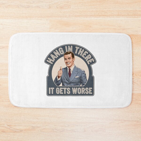 Item preview, Optimism is a Trap, Hang in there, it gets worse, funnyfits70, Humor, Funny, retro, vintages, funny quotes, animal humor, designed and sold by FunnyFits70.