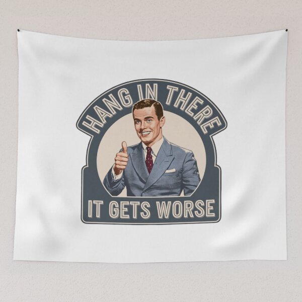 Item preview, Optimism is a Trap, Hang in there, it gets worse, funnyfits70, Humor, Funny, retro, vintages, funny quotes, animal humor, designed and sold by FunnyFits70.
