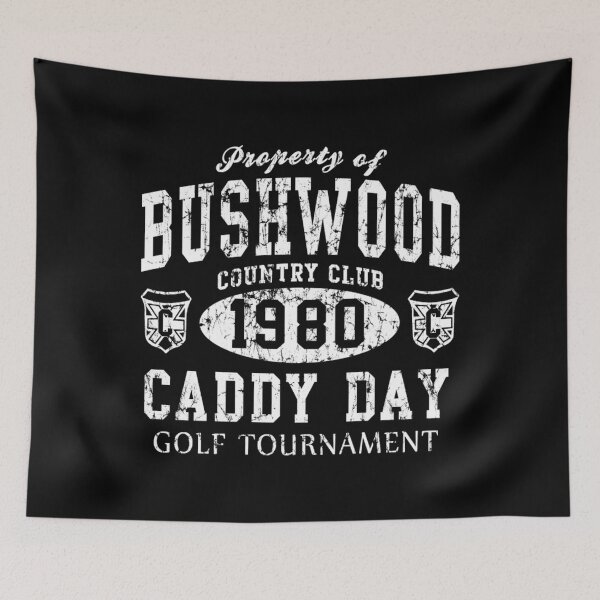 Item preview,  Caddyshack Bushwood Caddy Day Retro 1980  designed and sold by AlexandriaChre.