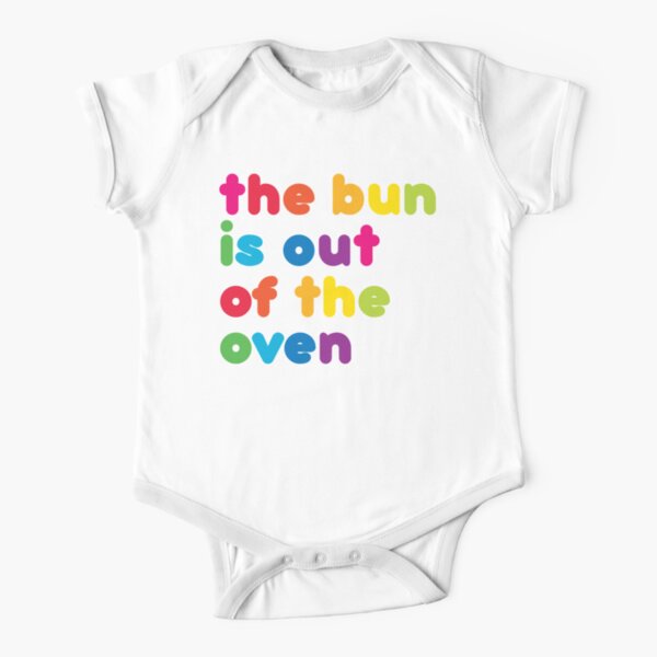 The Bun is out of the oven! New baby Short Sleeve Baby One-Piece