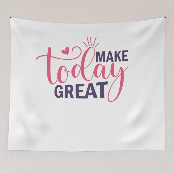 Item preview, make today great designed and sold by artcultreone.