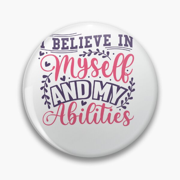 Item preview, i belive in myself and my abilities designed and sold by artcultreone.