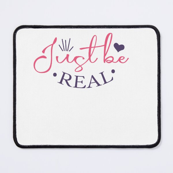 Item preview, just be real designed and sold by artcultreone.