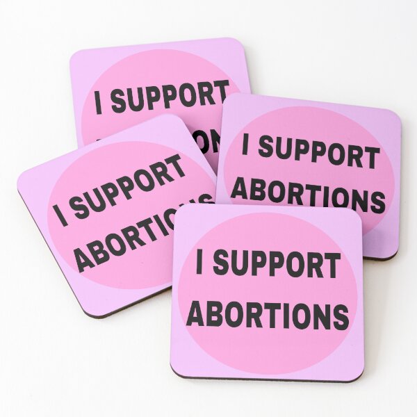 Item preview, I support abortions designed and sold by BrontesWhimsyStore.