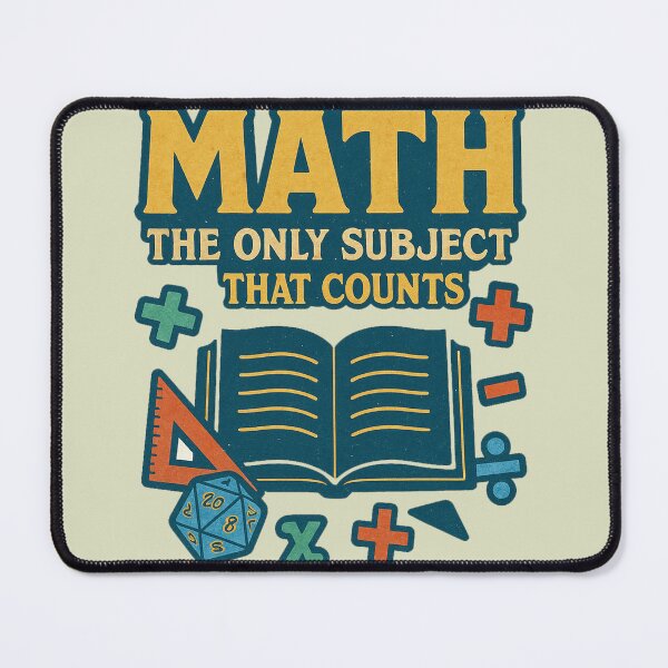 Item preview, MATH the only subject that counts designed and sold by FrictionMaxxing.