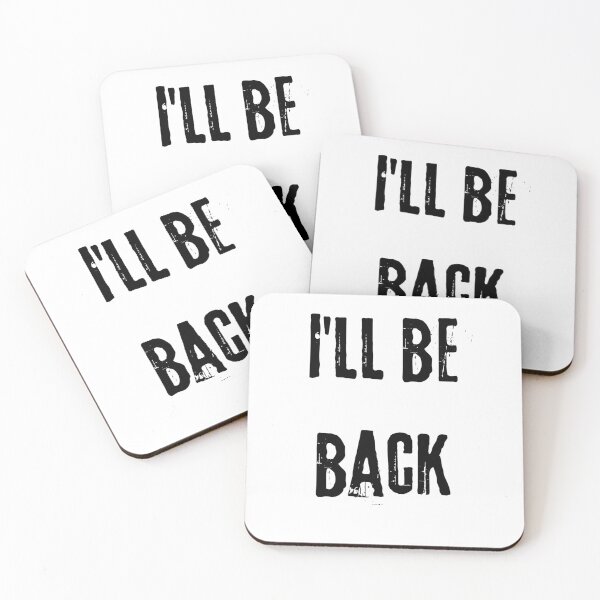 Item preview, I’ll Be Back Distressed Text Design designed and sold by MB_Artist.