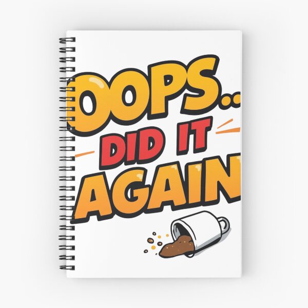 Item preview, Oops… Did It Again designed and sold by  Cativerse .