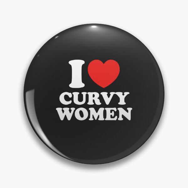 Item preview, I Love Curvy Women designed and sold by shitpostee.