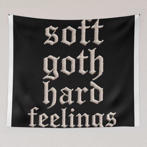 Item preview, Soft Goth Hard Feelings designed and sold by BleakLight.