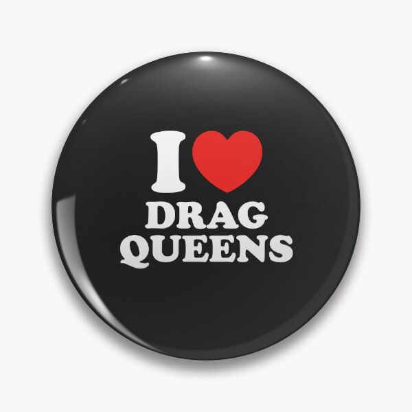 Item preview, I Love Drag Queens designed and sold by shitpostee.