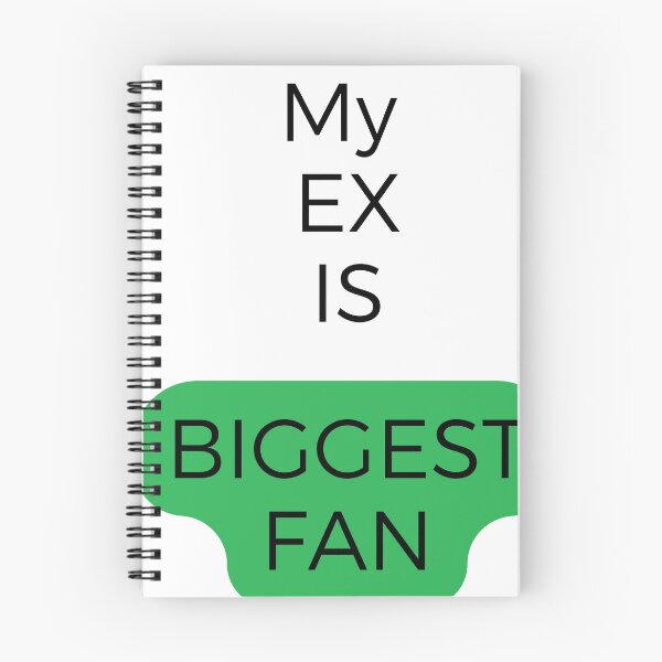 Item preview, MY EX IS MY BIGGEST FAN  designed and sold by Alienshopdesign.