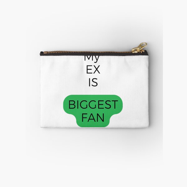 Item preview, MY EX IS MY BIGGEST FAN  designed and sold by Alienshopdesign.