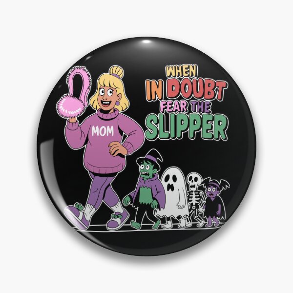 Item preview, Funny Mom Halloween Shirt – When in Doubt Fear the Slipper Cartoon designed and sold by Turiva.