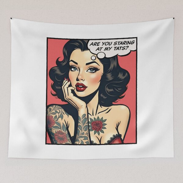 Item preview, Are you staring at my tats? Pop art girl designed and sold by PaulSDesign.
