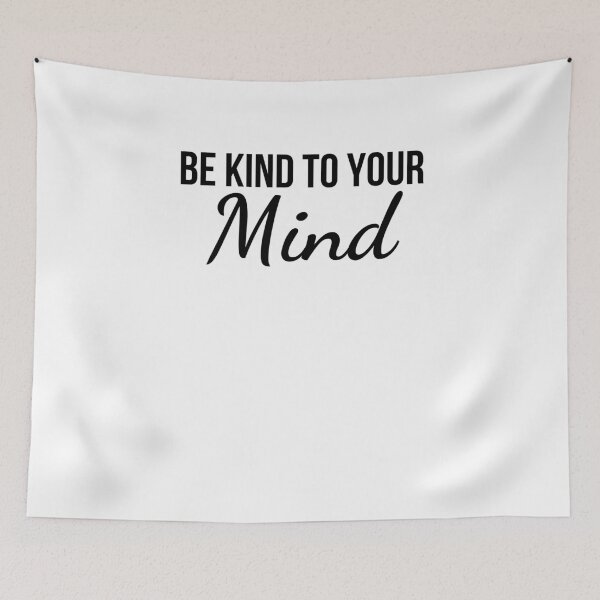 Item preview, Be kind to your mind mindfulness positive message cute designed and sold by snowry.