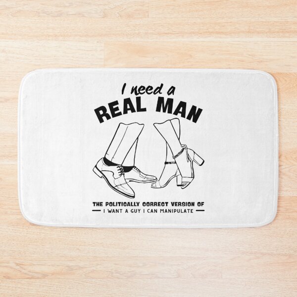 Item preview, I need a real man designed and sold by Peerless-Prime.