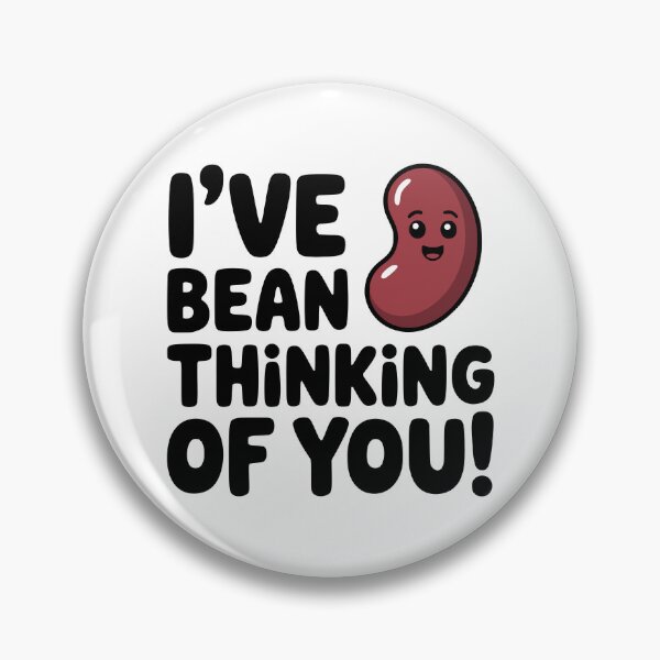 Item preview, I've Bean Thinking Of You! Cute Bean Pun designed and sold by PMCreative.