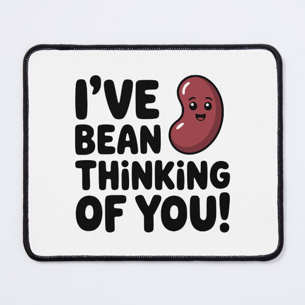 Item preview, I've Bean Thinking Of You! Cute Bean Pun designed and sold by PMCreative.