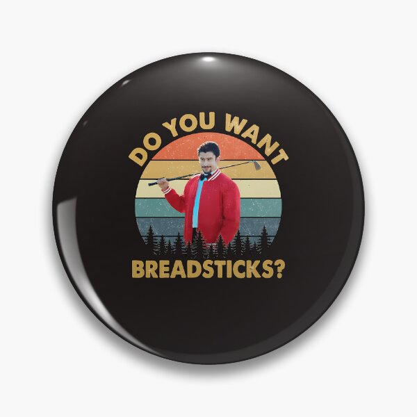 Item preview, Do You Want Breadsticks Adam Sandler Happy Gilmore Movie designed and sold by AliaMurph.