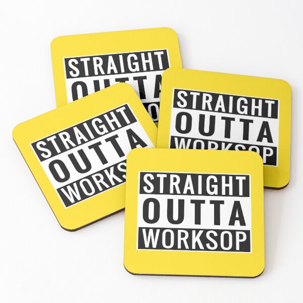 Item preview, Straight Outta Worksop designed and sold by Jeallan Designs.