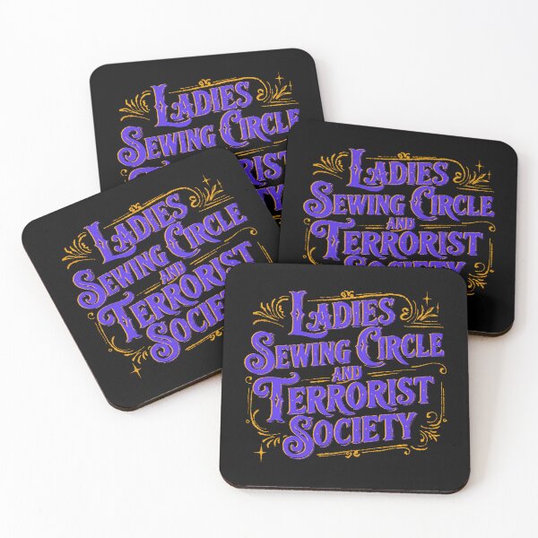 Item preview, Ladies Sewing Circle and Terrorist Society designed and sold by IHateDumplings.
