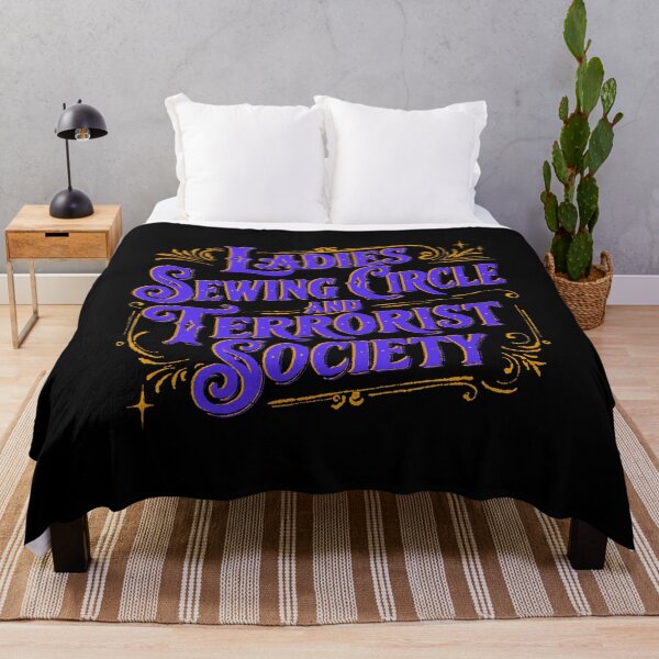 Item preview, Ladies Sewing Circle and Terrorist Society designed and sold by IHateDumplings.