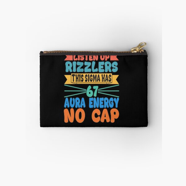 Item preview, Listen Up Rizzlers – Funny Sigma Aura Energy Meme designed and sold by haitrieuic96.