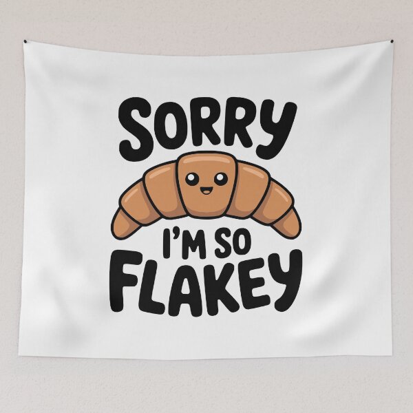 Item preview, Sorry I'm So Flakey! Cute Croissant Pun designed and sold by PMCreative.
