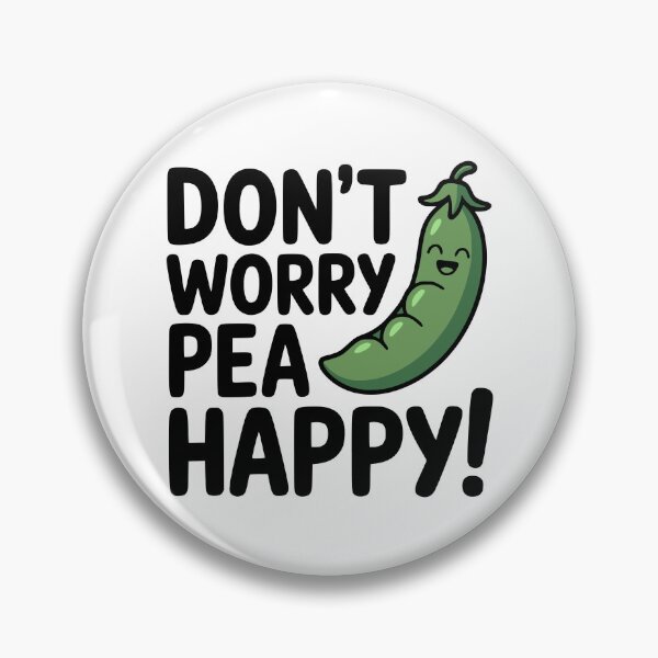Item preview, Don't Worry Pea Happy! Cute Pea Pod Pun designed and sold by PMCreative.