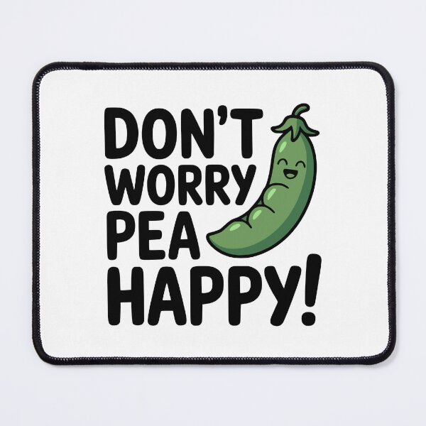 Item preview, Don't Worry Pea Happy! Cute Pea Pod Pun designed and sold by PMCreative.