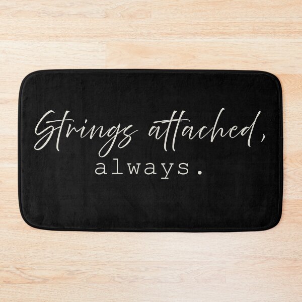 Item preview, Strings Attached Always Funny Quote Print Design designed and sold by QuantumDotIndia.