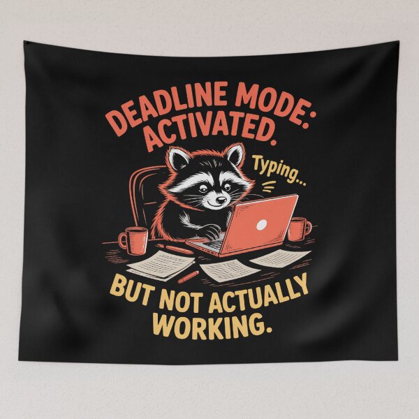 Item preview, Deadline Mode Activated Typing But Not Actually Working designed and sold by WalshDrawnLaugh.
