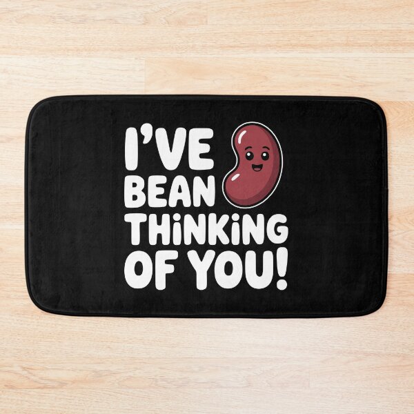 Item preview, I've Bean Thinking Of You! Funny Kidney Bean Pun designed and sold by PMCreative.