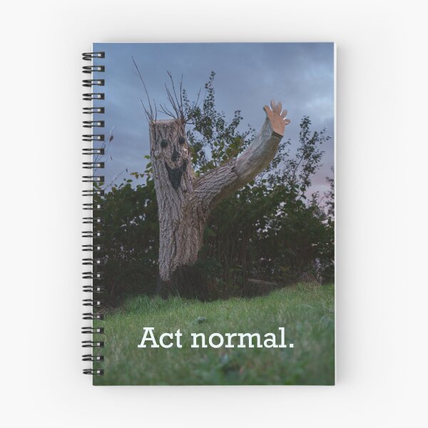 Item preview, Act Normal - Funny Sarcastic Social Anxiety Meme designed and sold by GrimBearItGoods.