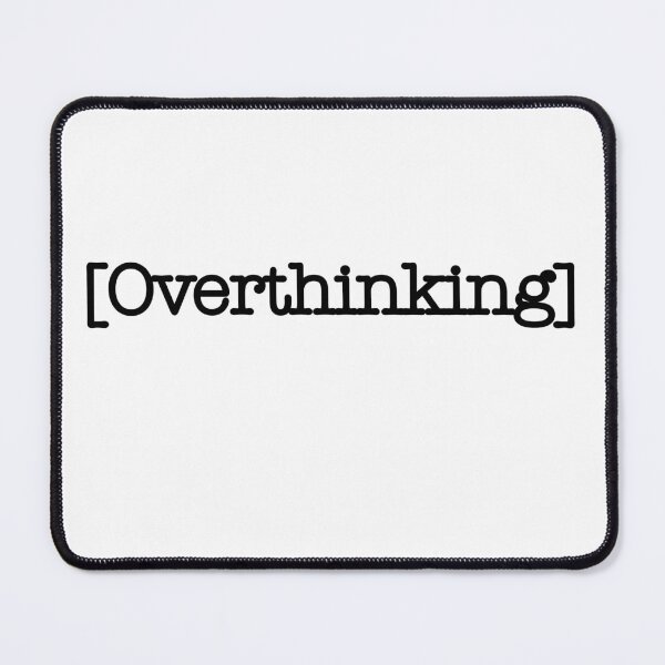 Item preview, Overthinking Every Detail While Laughing At Myself designed and sold by SkeletonsDanger.