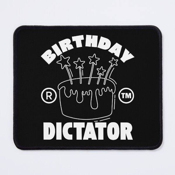 Item preview, Birthday dictator day designed and sold by Peerless-Prime.