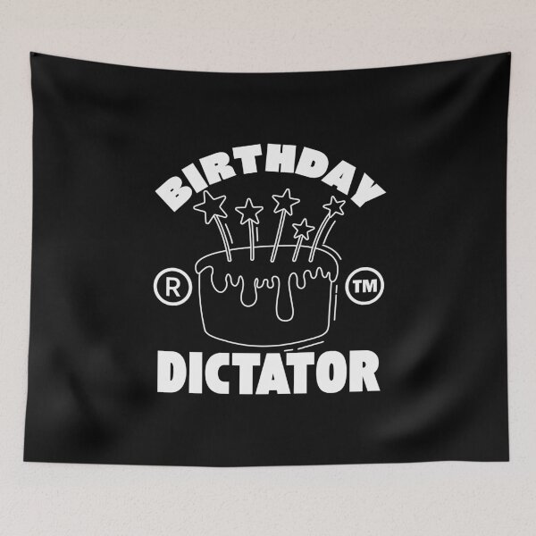 Item preview, Birthday dictator day designed and sold by Peerless-Prime.