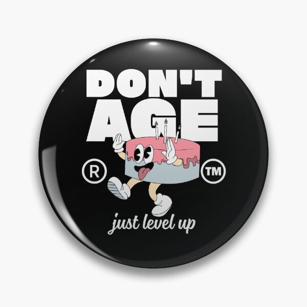 Item preview, Don't age designed and sold by Peerless-Prime.