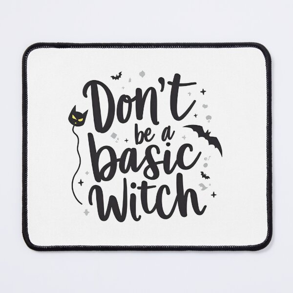 Item preview, Don't Be a Basic Witch – Funny Halloween Quote designed and sold by Dream Magic Co.