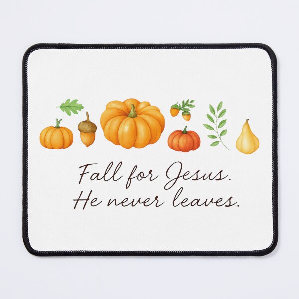 Item preview, Christian Fall Quote Pumpkin – Fall For Jesus, He Never Leaves designed and sold by Adorare-Co.