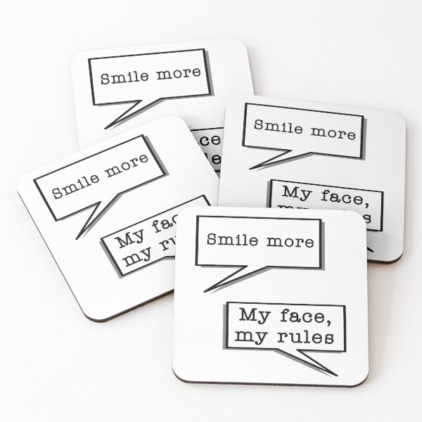Item preview, Smile More - My Face My Rules Always Motivational Sayings designed and sold by SkeletonsDanger.