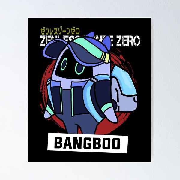 Bangboo Posters for Sale | Redbubble
