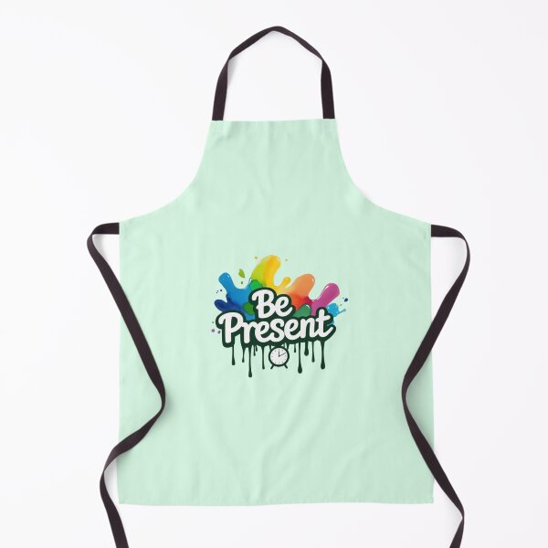 Item preview, Be Present - Colorful Splash Art Design designed and sold by NewAspect.