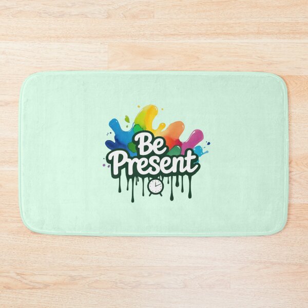 Item preview, Be Present - Colorful Splash Art Design designed and sold by NewAspect.