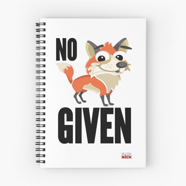 Item preview, NO "FOX" GIVEN design designed and sold by SickNicktv.