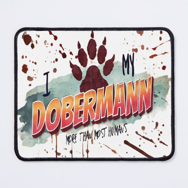 Item preview, I love my Dobermann designed and sold by adey68.